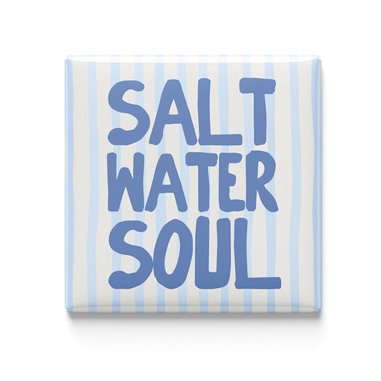 Saltwater Soul - 2x2 Magnet