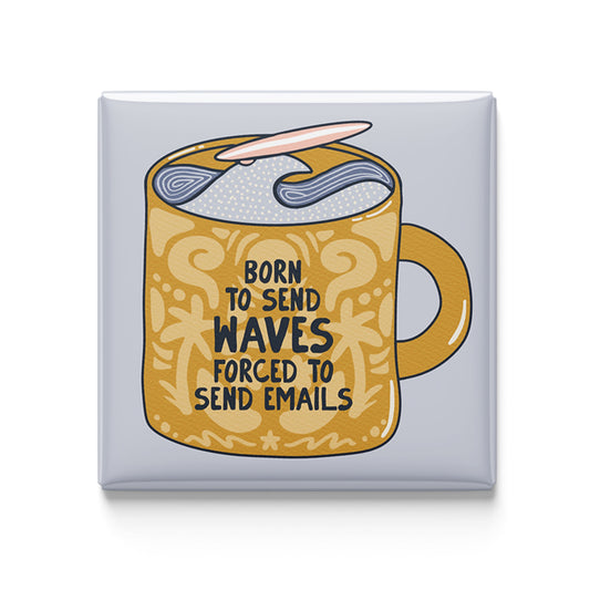 Surfer’s Coffee Mug - 2x2 Magnet